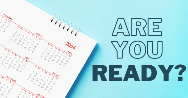 2024 - PREPARED FOR THE YEAR AHEAD